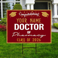Personalized Graduation Yard Sign 2026, Graduate 2026, Class of 2026, Custom Doctor of Pharmacy Graduation 2026 Yard Sign with Metal H-Stake