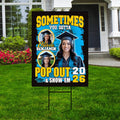 Personalized Graduation Yard Sign 2026 with Photo - Pop Out and Show Em, Class of 2026, Custom Graduation 2026 Yard Sign with Metal H-Stake