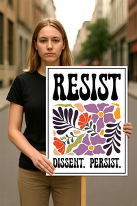 Resist Dissent Persist, No Kings In America Protest Sign, Anti-Trump Resistance Political Activist Protest Poster, Resist Fascism Rally Sign