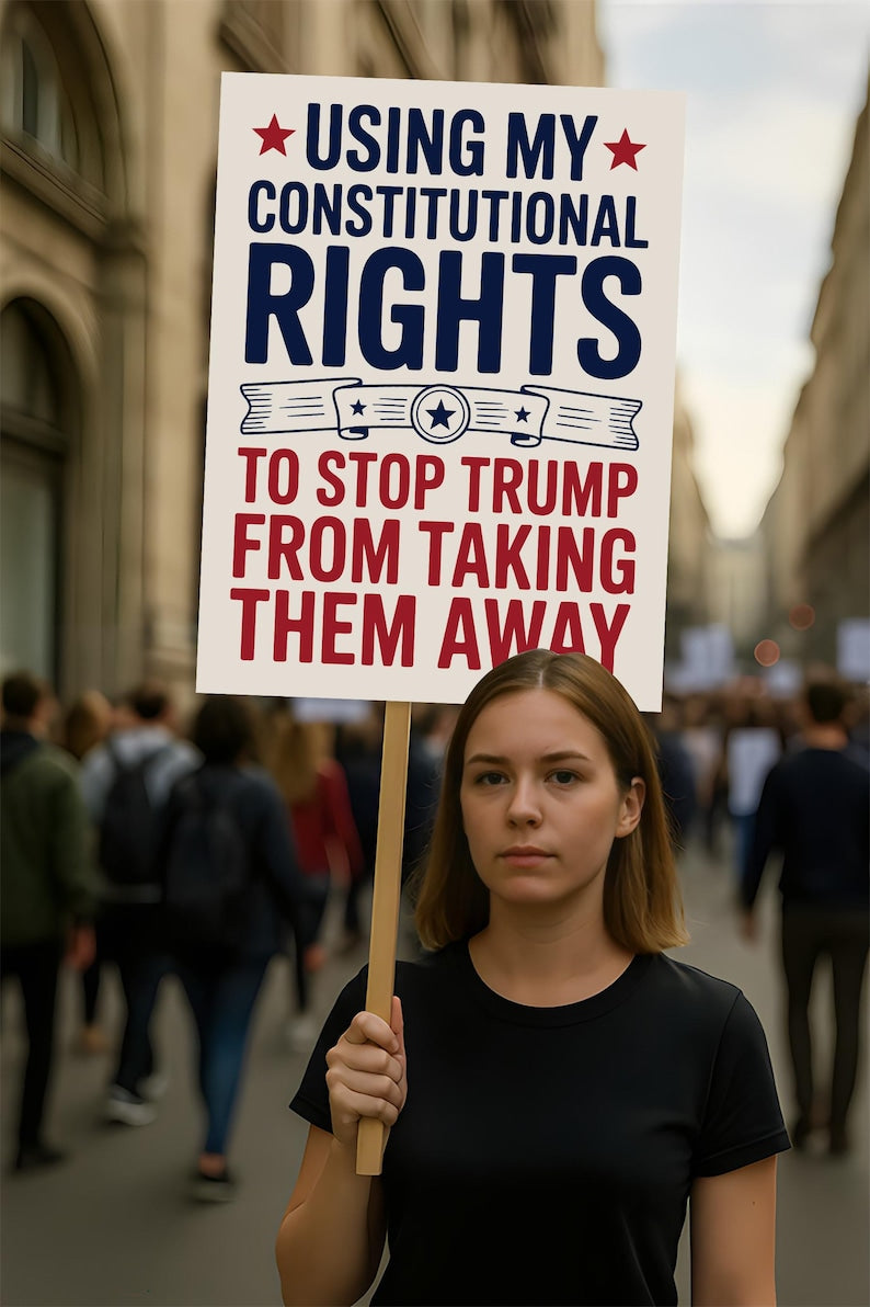 Constitutional Rights No Kings Protest Sign, Anti-Trump, Political Activist Rally Sign, Resist Fascism Protest Poster