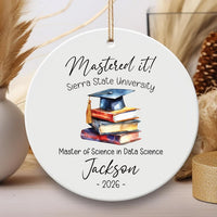 Master's Degree Graduation Ornament, Custom Ceramic Keepsake, MBA Graduation Gift for Him or Her, Class of 2026, Mastered It Grad Decor