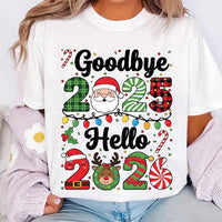 Goodbye 2025, Hello 2026 Shirt, Happy New Year 2026 Crew Shirt, Christmas Matching Family Tee