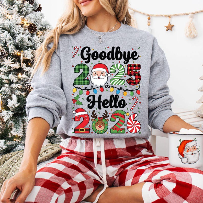 Goodbye 2025, Hello 2026 Sweatshirt, Happy New Year 2026 Crew Shirt, Christmas Matching Family Sweatshirt