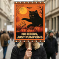 Subtle Anti-Trump Halloween Black Cat, No Kings In America Protest Sign, Anti-Trump, Political Activist Poster, Resist Fascism Rally Sign