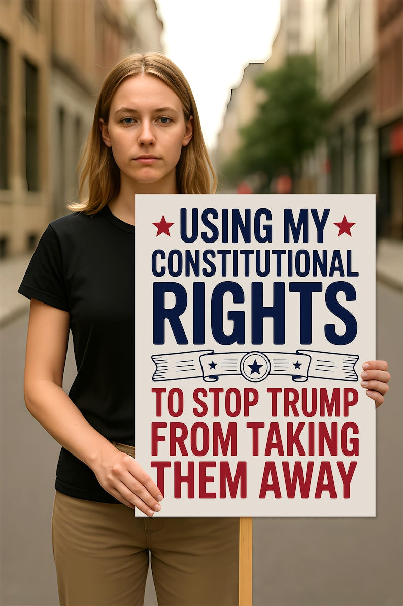 Constitutional Rights No Kings Protest Sign, Anti-Trump, Political Activist Rally Sign, Resist Fascism Protest Poster