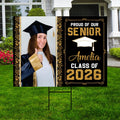 Personalized Graduation Yard Sign 2026 with Photo, 2026 Senior Grad Sign, Class of 2026, Custom Graduation 2026 Yard Sign with Metal H-Stake