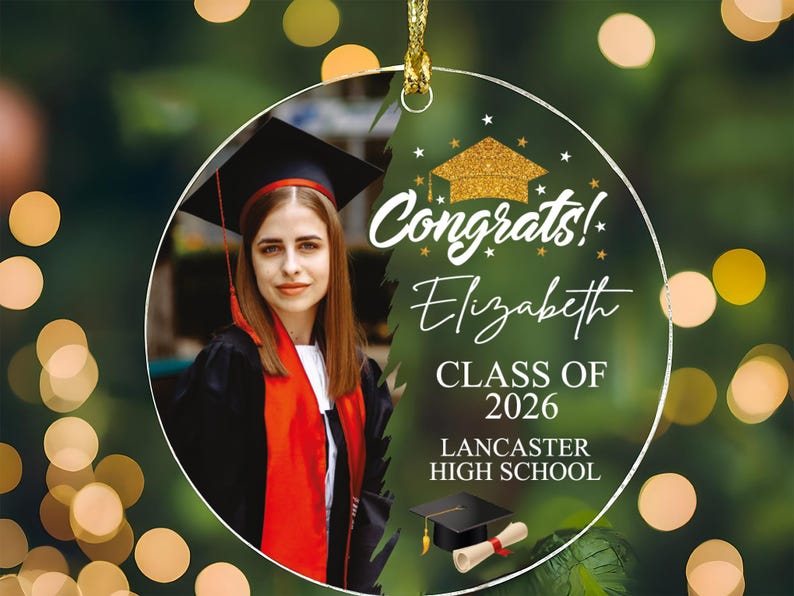 Congrats Graduation Photo Ornament, Personalized Class of 2026 Acrylic Ornament, Custom School Graduation Ornament, Graduation Gifts