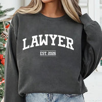 Custom Lawyer Sweatshirt, Lawyer Sweatshirt, Law School Student Tee, Personalized Lawyer Est 2026 Outfit, Lawyer Crew Neck, Graduation Gift