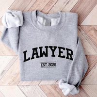 Custom Lawyer Sweatshirt, Lawyer Sweatshirt, Law School Student Tee, Personalized Lawyer Est 2026 Outfit, Lawyer Crew Neck, Graduation Gift