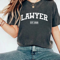 Custom Lawyer Shirt, Lawyer Shirt, Law School Student Tee, Personalized Lawyer Est 2026 Shirt, Lawyer Crew Neck, Graduation Gift