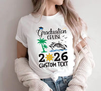 Custom Graduation Cruise 2026 Shirt, Personalized Class Of 2026 Shirt, Matching Family Grad Vacation T-Shirts, Unisex Graduate Holiday Shirt