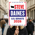 Steve Daines For Montana Senate 2026 Election Sign, Republican Party, Political Campaign Sign, Senate Election 2026 Race Poster Sign
