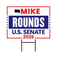 Mike Rounds For South Dakota Senate 2026 Yard Sign, Corrugated Plastic Senate Elections, Race Red White & Blue Yard Sign with Metal H-Stake