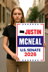 Justin McNeal For South Dakota Senate 2026 Election Sign, Republican Party, Political Campaign Sign, Senate Election 2026 Race Poster Sign
