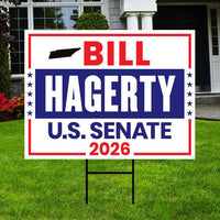 Bill Hagerty For Tennessee Senate 2026 Yard Sign, Corrugated Plastic Senate Elections, Race Red White & Blue Yard Sign with Metal H-Stake