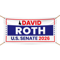 David Roth For Idaho U.S. Senate Banner Sign, 13 oz Waterproof US Senate Election 2026, Democratic Party Vinyl Banner With Metal Grommets