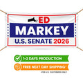 Ed Markey For Massachusetts U.S. Senate Banner Sign, 13 oz Waterproof US Senate Election 2026, Democrate Vinyl Banner With Metal Grommets