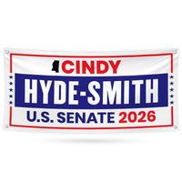 Cindy Hyde-Smith For Mississippi U.S. Senate Banner Sign, 13 oz Waterproof US Senate Election 2026 Vinyl Banner With Metal Grommets