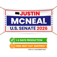 Justin McNeal For South Dakota U.S. Senate Banner Sign, 13 oz Waterproof US Senate Election 2026, Republic Vinyl Banner With Metal Grommets