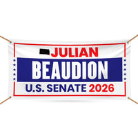 Julian Beaudion For South Dakota US Senate Banner Sign, 13 oz Waterproof US Senate Election 2026, Democrate Vinyl Banner With Metal Grommets