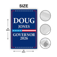 Doug Jones For Alabama Governor 2026 Garden Flag, Double Sided, 2026 Governor Flag, Democrate, Elections Flag, Race Red White & Blue Flag