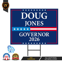 Doug Jones For Alabama Governor 2026 Yard Sign, Corrugated Plastic Governor Elections Race Red White & Blue Yard Sign with Metal H-Stake