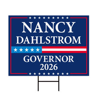 Nancy Dahlstrom For Alaska Governor 2026 Yard Sign, Corrugated Plastic Governor Elections Race Red White & Blue Yard Sign with Metal H-Stake