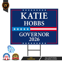 Katie Hobbs For Arizona Governor 2026 Yard Sign, Corrugated Plastic Governor Elections Race Red White & Blue Yard Sign with Metal H-Stake
