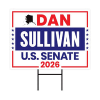 Dan Sullivan For Alaska Senate 2026 Yard Sign, Corrugated Plastic Senate Elections Race Red White & Blue Yard Sign with Metal H-Stake