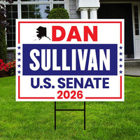 Dan Sullivan For Alaska Senate 2026 Yard Sign, Corrugated Plastic Senate Elections Race Red White & Blue Yard Sign with Metal H-Stake