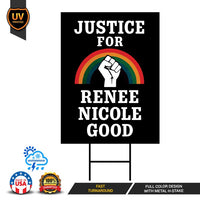 Justice For Renee Good Yard Sign, Abolish ICE Keep the Immigrants, Deport the Racists, Anti-Trump, Resist Fascism Sign with Metal H-Stake