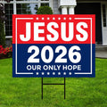 Jesus 2026 Yard Sign - Coroplast Visible Text Long Lasting Rust Free Jesus 2026 Sign with Metal H-Stake