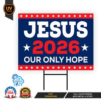 Jesus 2026 Yard Sign - Coroplast Visible Text Long Lasting Rust Free Jesus 2026 Sign with Metal H-Stake