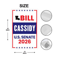 Bill Cassidy For Louisiana Senate 2026 Garden Flag, Double Sided, 2026 Senate Flag, Elections Flag, Republican, Race Red White & Blue Flag