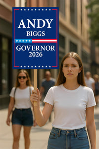 Andy Biggs For Arizona Governor 2026 Election Sign, Political Campaign Sign, Republic party, Governor Election 2026 Race Poster Sign