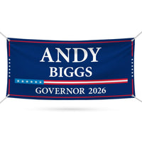 Andy Biggs For Arizona U.S. Governor Banner Sign, 13 oz Waterproof US Governor Election 2026 Vinyl Banner With Metal Grommets