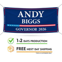 Andy Biggs For Arizona U.S. Governor Banner Sign, 13 oz Waterproof US Governor Election 2026 Vinyl Banner With Metal Grommets