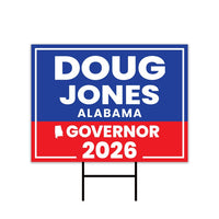 Doug Jones For Alabama Governor 2026 Yard Sign, Corrugated Plastic Governor Elections Race Red White & Blue Yard Sign with Metal H-Stake