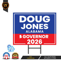 Doug Jones For Alabama Governor 2026 Yard Sign, Corrugated Plastic Governor Elections Race Red White & Blue Yard Sign with Metal H-Stake