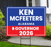 Ken McFeeters For Alabama Governor 2026 Yard Sign, Corrugated Plastic Governor Elections Race Red White & Blue Yard Sign with Metal H-Stake