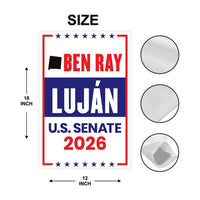 Ben Ray Luján For New Mexico Senate 2026 Garden Flag, Double Sided, 2026 Senate Flag, Elections Flag, Anti-Trump, Race Red White & Blue Flag