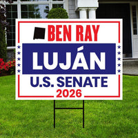 Ben Ray Luján For New Mexico Senate 2026 Yard Sign, Corrugated Plastic Senate Elections, Race Red White & Blue Yard Sign with Metal H-Stake