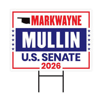 Markwayne Mullin For Oklahoma Senate 2026 Yard Sign, Corrugated Plastic Senate Elections, Race Red White & Blue Yard Sign with Metal H-Stake