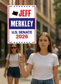 Jeff Merkley For Oregon Senate 2026 Election Sign, Anti-Trump Sign, Political Campaign Sign, Senate Election 2026 Race Poster Sign