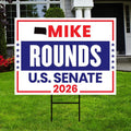 Mike Rounds For South Dakota Senate 2026 Yard Sign, Corrugated Plastic Senate Elections, Race Red White & Blue Yard Sign with Metal H-Stake