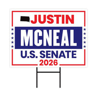 Justin McNeal For South Dakota Senate 2026 Yard Sign, Corrugated Plastic Senate Elections, Race Red White Blue Yard Sign with Metal H-Stake
