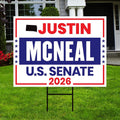 Justin McNeal For South Dakota Senate 2026 Yard Sign, Corrugated Plastic Senate Elections, Race Red White Blue Yard Sign with Metal H-Stake