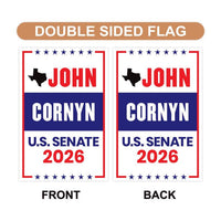 John Cornyn For Texas Senate 2026 Garden Flag, Double Sided, 2026 Senate Flag, Elections Flag, Republican Sign, Race Red White & Blue Flag