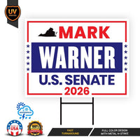 Mark Warner For Virginia Senate 2026 Yard Sign, Corrugated Plastic Senate Elections, Race Red White & Blue Yard Sign with Metal H-Stake