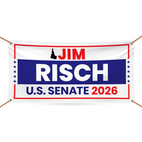Jim Risch For Idaho U.S. Senate Banner Sign, 13 oz Waterproof US Senate Election 2026, Republican Party Vinyl Banner With Metal Grommets